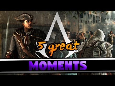 5 Great Moments in Assassin's Creed