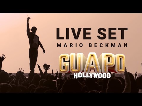 Mario Beckman - Guapo Hollywood Live Set