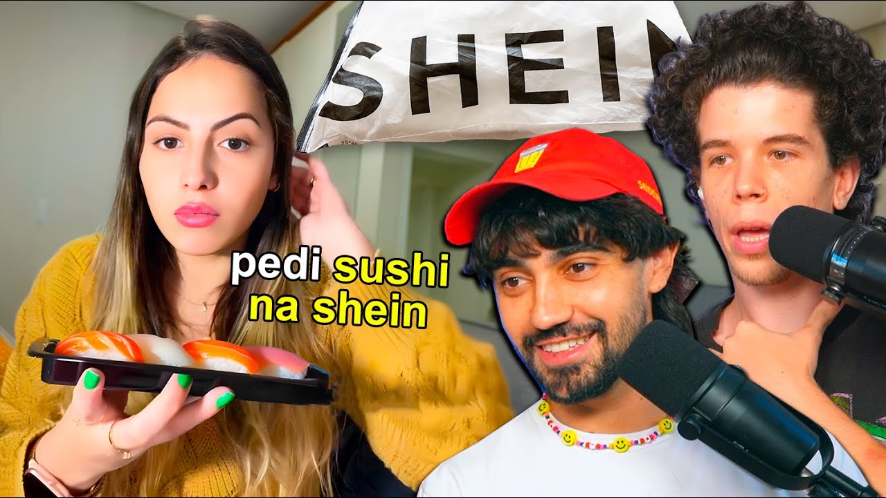 ela comprou SUSHI da SHEIN enviado da china