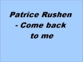 Patrice Rushen - Come back to me