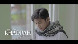 Download lagu Veve Zulfikar - Khadijah | Cover by Faruq Kamal mp3 Download lagu Veve Zulfikar - Khadijah | Cover by Faruq Kamal mp3