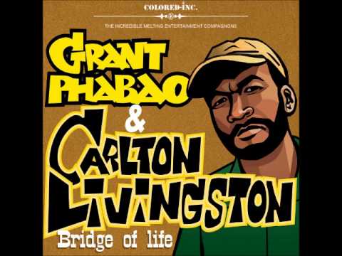 Grant Phabao & Carlton Livingston - A Message To You Rudie