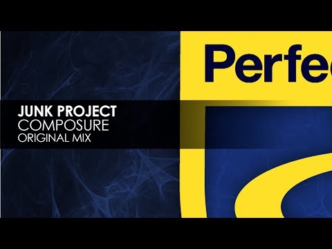 Junk Project - Composure (Original Mix)