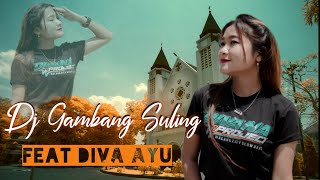 Download lagu Dj Gambang Suling Divana Project 69 Project... mp3