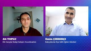 Elit Talk 'un ilk konuğu Bahçelievler İlçe Milli Eğitim Müdürü Emin Çı
