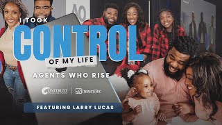 From Laid Off to $381K in Year One: How Larry Lucas Took Control | Agents Who Rise