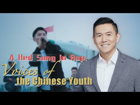 A Red Song in Rap: Voices of the Chinese Youth