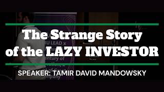 הסיפור המוזר של 'המשקיע העצלן' - מרעיון לספר לתנועה @ הילטון TLV | יוני '25