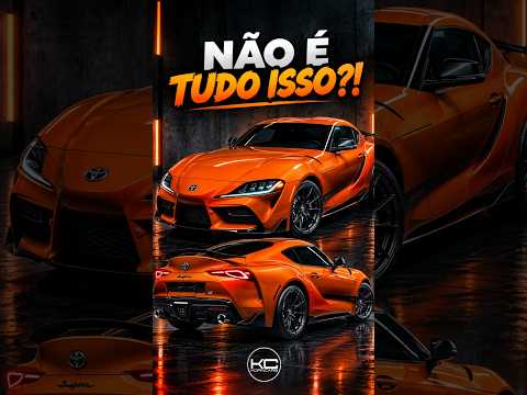 TOYOTA SUPRA NÃO É TUDO ISSO? A VERDADE SOBRE O MK5!