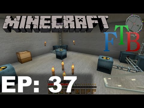 FTB Minecraft EP37 - Arcology Reactor And MFSU