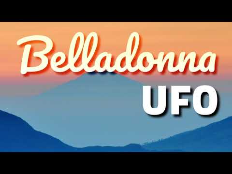 Belladonna | UFO | Lyrics | HD