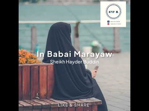 IN BABAI MARAYAW - SHAYKH HAYDER BUDDIN