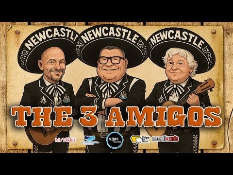 #NUFC Matters The 3 Amigos