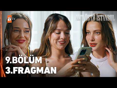 Altı Üstü İstanbul 9. Bölüm 3. Fragman