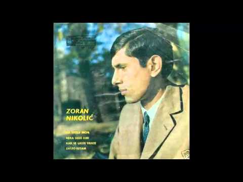 Zoran Nikolic - Neka suze liju - (Audio 1968) HD