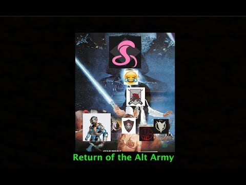 Precellence Ragetage Episode VI: Return of the Alt Army