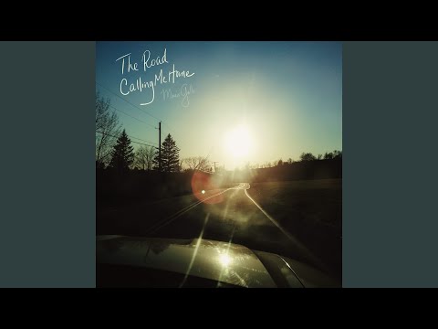 The Road (Calling Me Home)