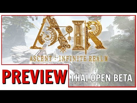 Ascent: Infinite Realm Early Impressions from the Thai Open Beta