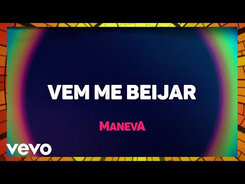 Vem Me Beijar - Maneva