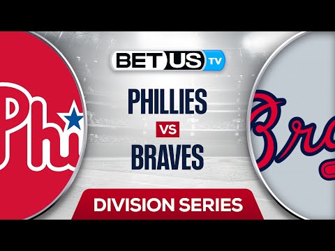 Phliadelphia Phillies vs Atlanta Braves: Predictions & Picks 10/12/2022