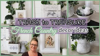 TRASH TO TREASURE FRENCH COUNTRY DECOR IDEAS~Thrift Store Makeovers~Home Decor on a Budget