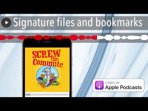 Signature files and bookmarks