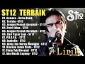 St12 Setia Band Full Album Full Album Terbaik Terpopuler Jangan Pernah Berubah Terlalu Asmara