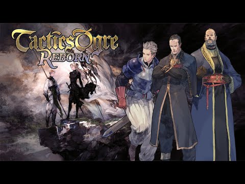 Tactics Ogre Reborn | "Yo, Good Morning" | Chapter 2 | Part 2