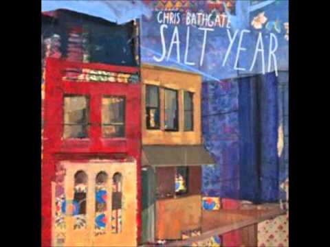 Chris Bathgate - Everything (Ouverture)