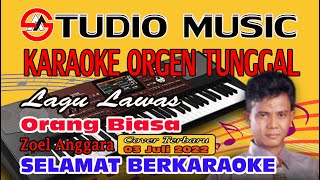 Download lagu Cek Sound Sambil Karaokean || Dangdut Orgen Tunggal Orang Biasa - Zoel Anggara (Cover 3 Juli 2022) mp3 Download lagu Cek Sound Sambil Karaokean || Dangdut Orgen Tunggal Orang Biasa - Zoel Anggara (Cover 3 Juli 2022) mp3