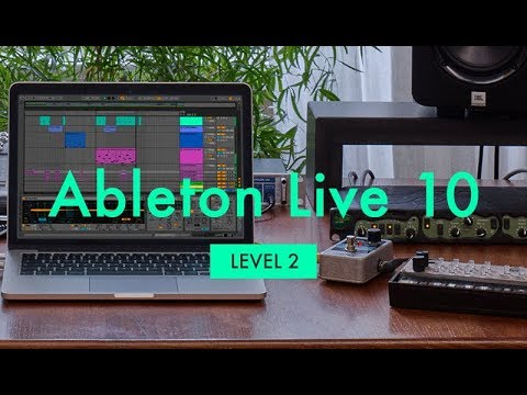 Ableton Live 10 For Beginners Level 2 Tutorial - Insert and Send Return Effects