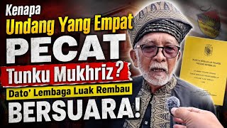 Download lagu Kenapa Dato' Undang Empat PECAT Tunku Mukhriz? Nah Dato' Lembaga Luak Rembau BERSUARA!  mp3