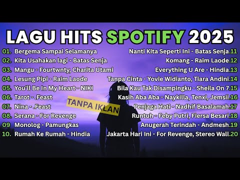 Lagu Viral Spotify 2025 🎶 Paling Enak Didengar | Playlist Santai, Belajar, Kerja