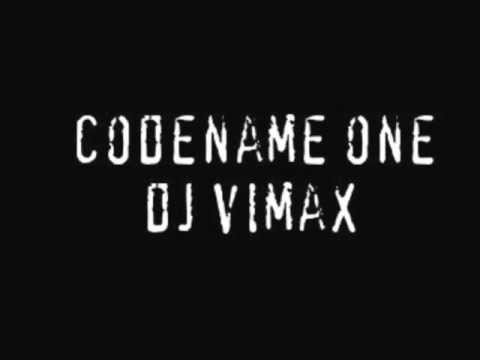dj Vimax - Codename one