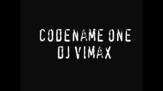 dj Vimax - Codename one