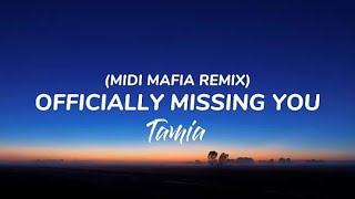 Officially Missing You - Tamia | MIDI Mafia Remix | Lyrics