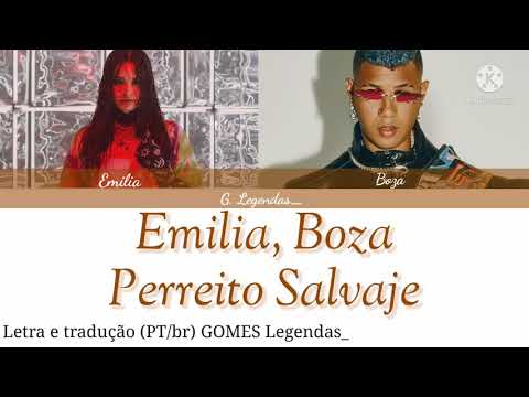 Emilia, Boza - Perreito Salvaje | (Letra e tradução) | (Color Coded Lyrics)