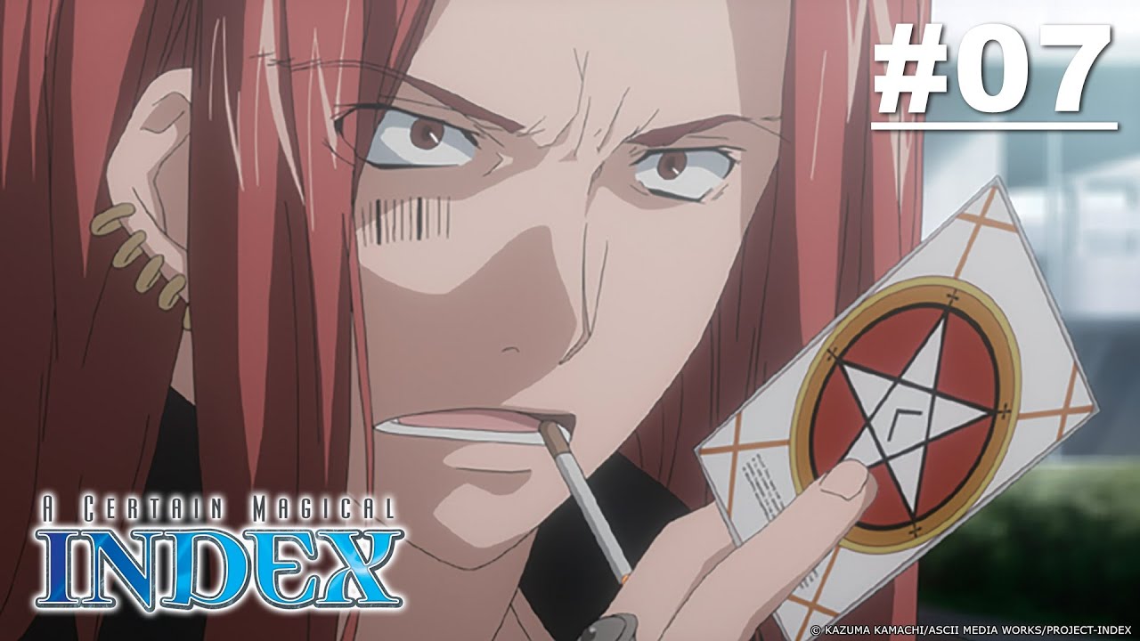 A Certain Magical Index - Episode 07 (S1E07) [English Sub]