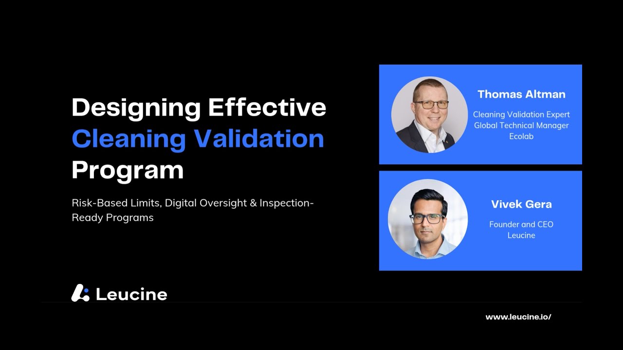 Designing an Effective Cleaning Validation Program