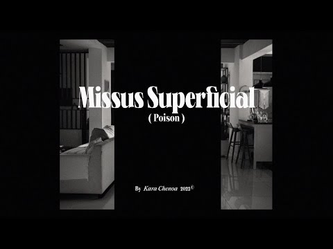 Kara Chenoa - Missus Superficial (Poison) (Official Music Video)