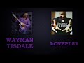 Wayman Tisdale   "LOVEPLAY"     Face to Face Album    (2001)