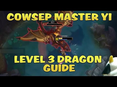Master Yi Level 3 Solo Dragon Guide