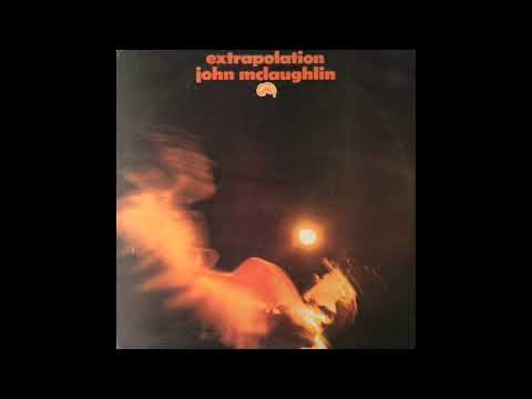 John McLaughlin - Extrapolation (1/3)
