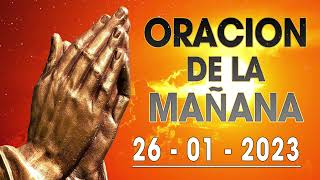 Oración de la Mañana del día Jueves 26 de Enero: Alabanzade dios