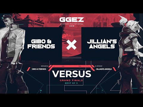Gibo & Friends vs. Jillian's Angels Grand Finals [VPH GG EZ All Star Invitational]