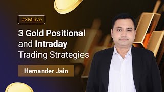 3 Unique Gold Positional and Intraday Trading Strategies | #XMLive