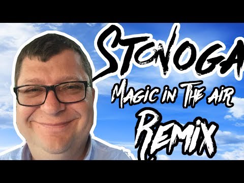 ♪ Zbigniew Stonoga- Magic in the air [REMIX]