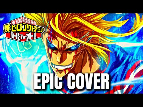My Hero Academia OST UNITED STATES OF SMASH Epic Cover
