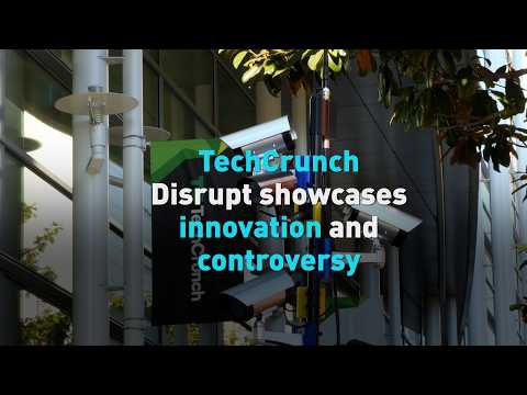 TechCrunch Disrupt showcases innovation and controversy