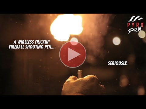 Pyro Pen - A Wireless Fireball Shooting Pen... Seriously.